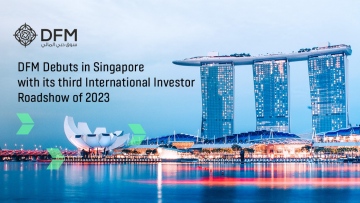 Photo: DFM Debuts in Singapore with its third International Investor Roadshow of 2023