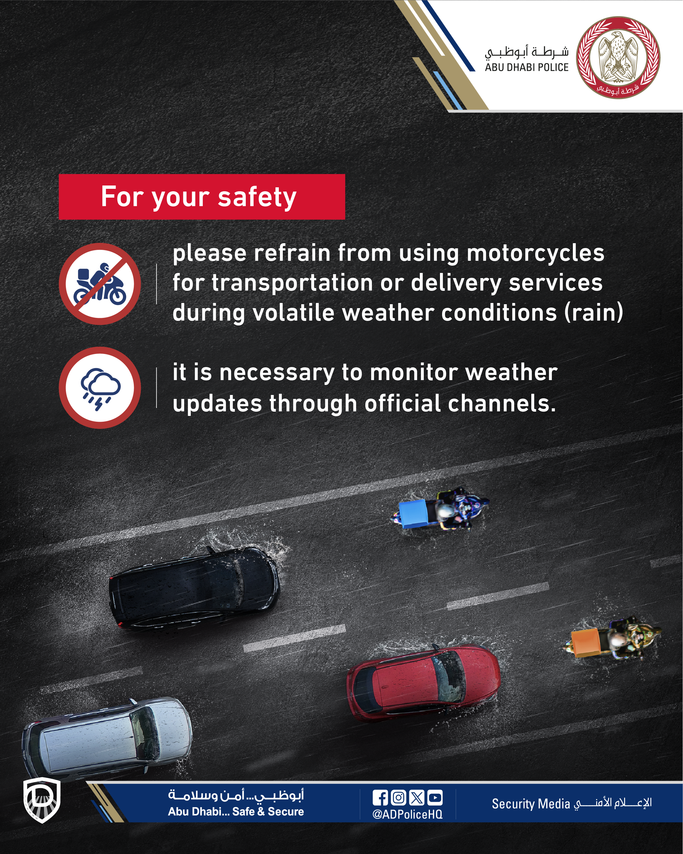 Photo: Abu Dhabi Police urges delivery riders to avoid driving in unstable weather conditions.